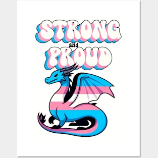 Strong And Proud - Transgender Pride Dragon Posters and Art